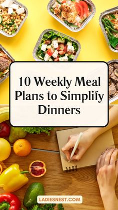 a person writing on a piece of paper next to many different foods and vegetables, with the title 10 weekly meal plans to simfy diners