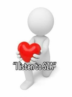 a person holding a heart with the words i listen to sza