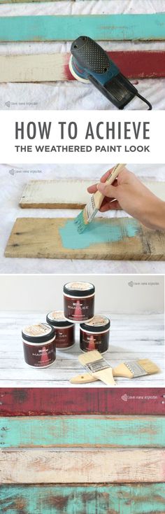 how to achieve the weathered paint look on wood planks with this step - by - step instructions