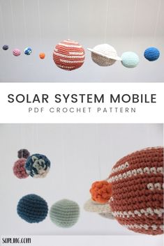 the solar system mobile crochet pattern is shown in three different colors and sizes