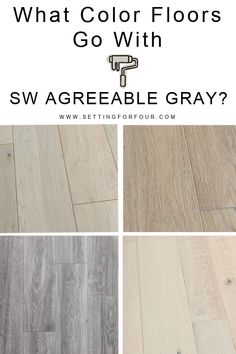 what color floors go with swg agreeable gray?