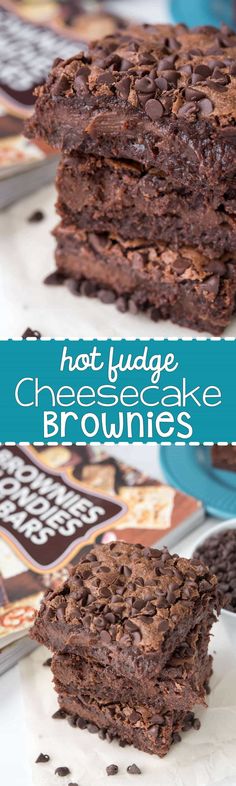 two chocolate brownies stacked on top of each other with the words hot fudge cheesecake brownies