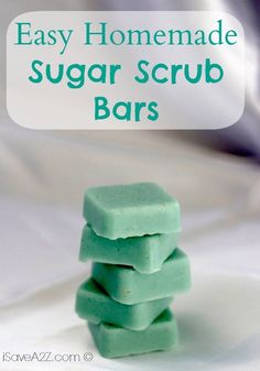 homemade sugar scrub bars stacked on top of each other with the words easy homemade sugar scrub bars