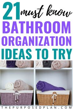 bathroom organization ideas to try out