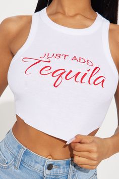 Available In White. Crew Neck Sleeveless Front Screen Ribbed Stretch Disclaimer: Due To The Specialized Screen Printing Process A Difference In Saturation May Occur. Each Garment Is Unique. 50% Cotton 50% Polyester Imported | Just Add Tequila Top in White size Medium by Fashion Nova Screen Printing Process, White Crew Neck, White Fashion, Tequila, Printing Process, Fashion Nova, Screen Printing, Size Medium, Crew Neck