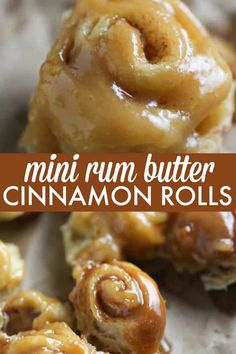 mini rum butter cinnamon rolls with text overlay