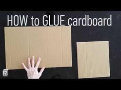 a person's hand on top of cardboard with the words how to glue cardboard