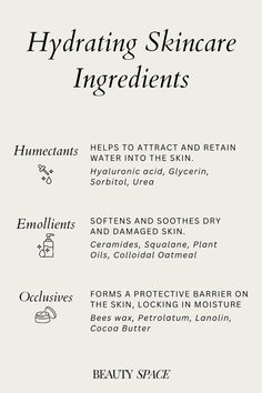 Struggling to keep your skin hydrated? This skincare ingredients guide breaks down humectants, emollients, and occlusives—the powerful trio behind healthy, hydrated skin. From hyaluronic acid to squalane, learn how these hydrating skincare ingredients enhance your skin care routine. Tap to discover more great ways to hydrate your skin today! | Skin Care