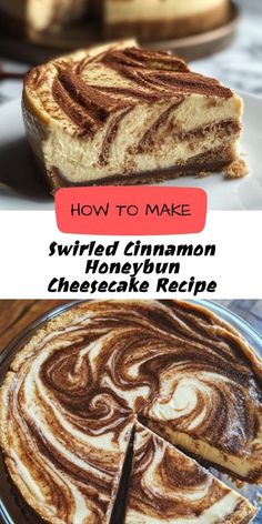 how to make swirled cinnamon honeybuwn cheesecake recipe with text overlay