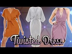 three dresses are shown with the words twisty dress on top and bottom, in different colors