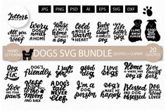 dogs svg bundle includes 20 dog sayings, and 2 different font styles to choose from