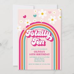 a birthday party card with the words totally ten on it and flowers in the background