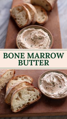 a plate with bread and dips on it next to the words bone marrow butter