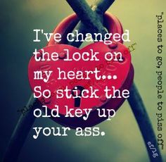 I can do it for you if you can't reach I've Changed, Old Key, Relationship Quotes, Favorite Quotes, Quotes To Live By, My Heart