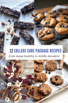 collage of cookies and desserts with text overlay reading 12 college care package recipes from mega - healthy to wildly decadent