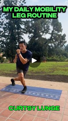 a man is running on a mat with the words, my daily mobility leg routine