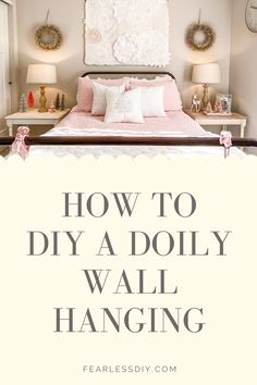 how to diy a doll's wall hanging on the headboard and foot board