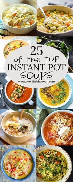 25 of the top instant pot soups