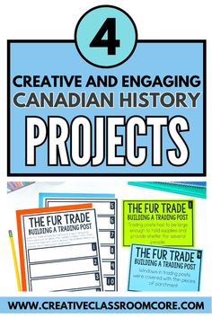 the canadian history project with text overlaying it and four other activities to help students learn