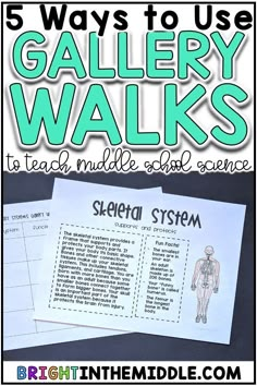 the 5 ways to use gallery walks to teach middle school science with text overlay