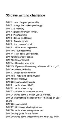 the 30 days writing challenge is shown in black and white, with words written on it