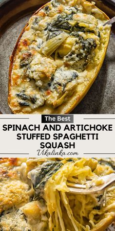 the best spinach and artichoke stuffed spaghetti squash is one of my favorite dishes