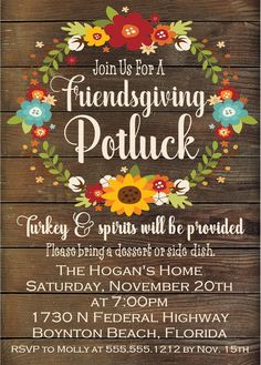 a wooden sign that says, join us for a friends giving potluck party