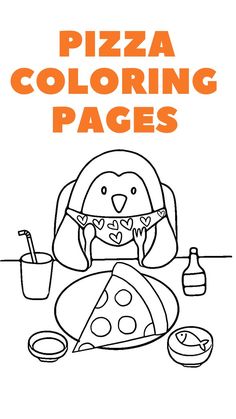 pizza coloring pages, pizza coloring pages for kids, pizza coloring sheets, pizza coloring sheets for kids, national pizza day, national pizza day activities, pizza party coloring pages, pizza party coloring sheets