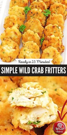 two pictures with different types of food and the words, simple wild crab fritters