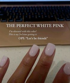 Dip Nail Colors, Lets Be Friends, Feet Nail Design, Opi Gel Nails, Opi Nail Colors, Subtle Nails, Nails Now, Blush Nails