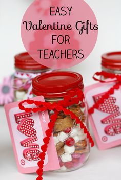 mason jar filled with valentine's day gifts for teachers