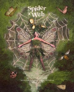 the cover to spider web, with an image of a woman dressed as a fairy