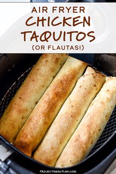 air fryer chicken taquitos or flautasi is an easy way to cook