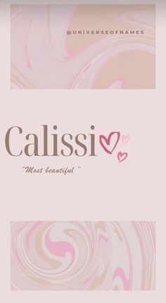 the logo for calissi is shown in pink and brown colors with hearts on it