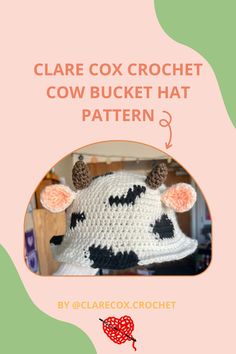 a crocheted cow hat is shown with the words, scare cox crochet cow