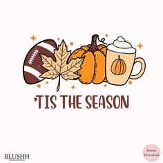 it's the season with football, pumpkins and mugs on white background