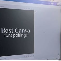 a computer screen with the words best canva on it's left and right side