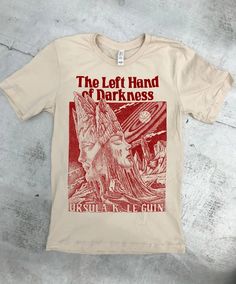 Left Hand of Darkness - Etsy Sharpie Shirts, Left Hand Of Darkness, Hand Printed Shirt, Screen Printed Tshirts, Best T Shirt Designs, Harajuku Outfits, Inspirational Tshirts, Screen Printing Shirts