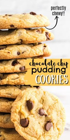 chocolate chip pudding cookies stacked on top of each other with the words, perfectly chewy