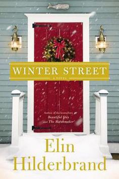 the front cover of winter street by eli hilderbrand, with an image of a red door and two white pillars