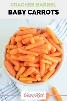 baby carrots in a white bowl with text overlay that reads cracker barrel baby carrots