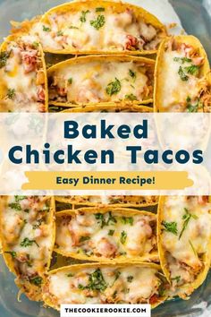 oven baked chicken tacos with the title overlay reads oven baked chicken tacos our most popular recipe