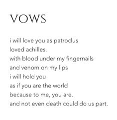 a poem written in black and white with the words vows on it, as well as an