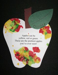 an apple shaped paper cutout with the words, apples can be yellow, red or green these are the prettiest apples you've ever seen