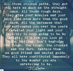 a poem written in white on a blue background with trees and the words, all those crooked paths, they got you here as much as much as