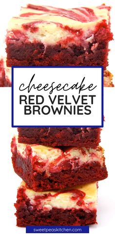 red velvet brownies stacked on top of each other with the words cheesecake red velvet brownies