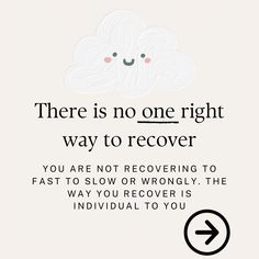 there is no one right way to recover