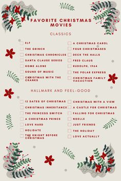 a christmas movie list with holly branches and red bows on it, in front of the words favorite christmas movies