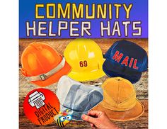 a poster with various hats on it and the words community helpers hat's