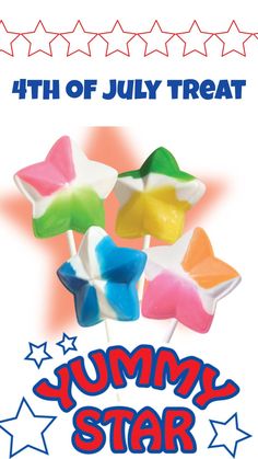 an advertisement for the 4th of july treat, with colorful stars on top of them